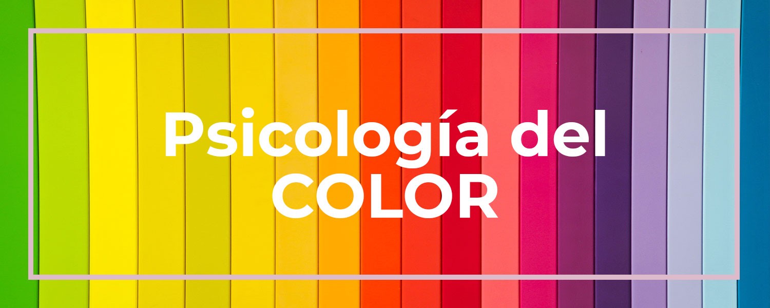 Psicología de los colores: su importancia para tu marca