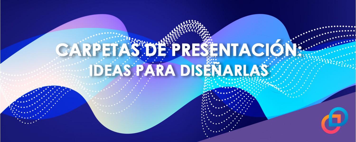 Ideas para diseñar una carpeta de presentación